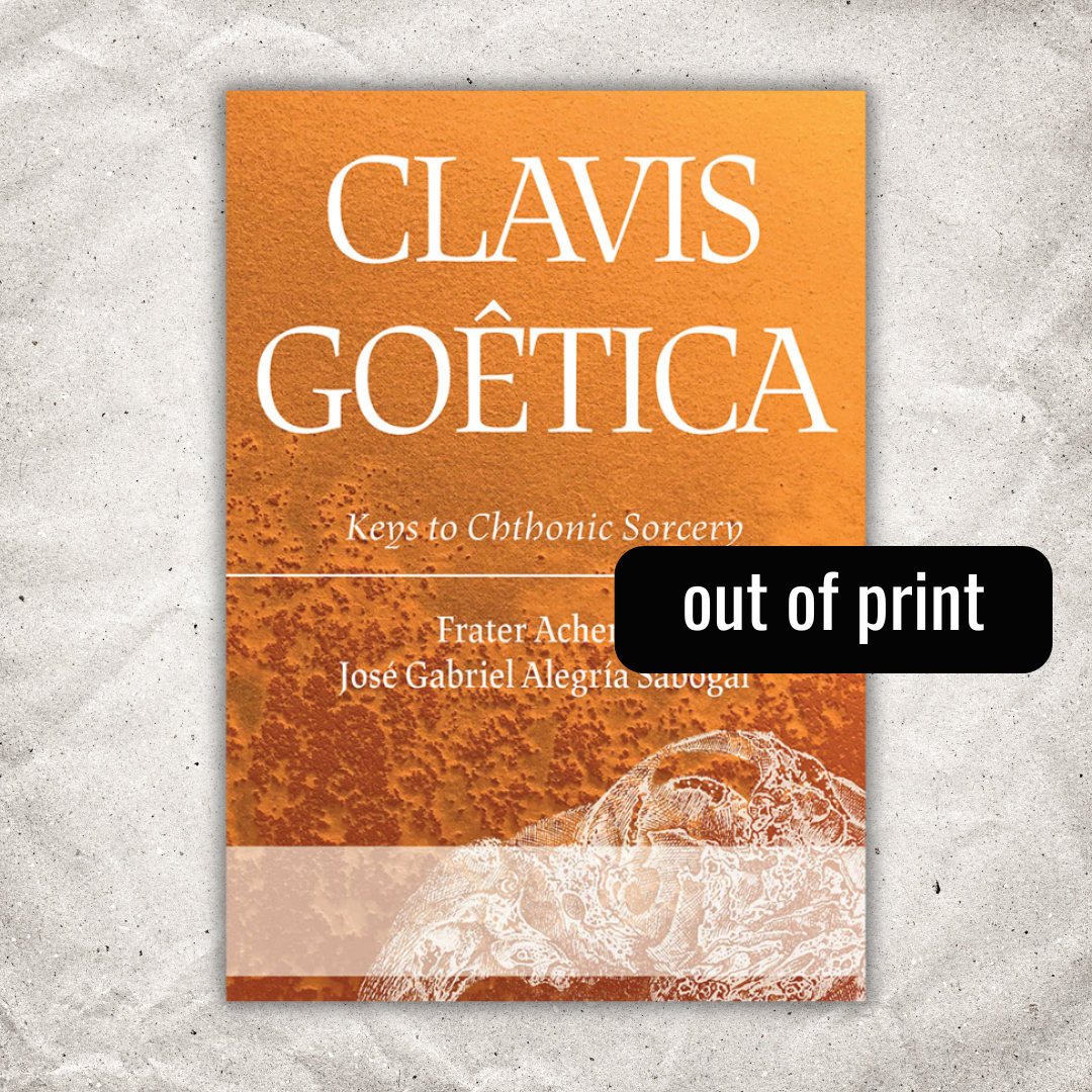 Clavis Goêtica: Keys to Chthonic Sorcery