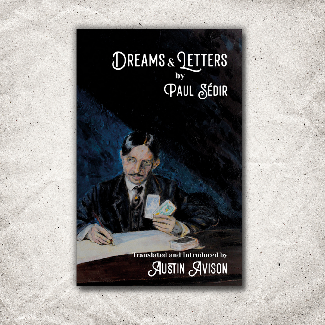 Dreams & Letters by Paul Sédir