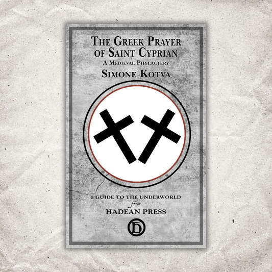 The Greek Prayer of St. Cyprian: A Medieval Phylactery