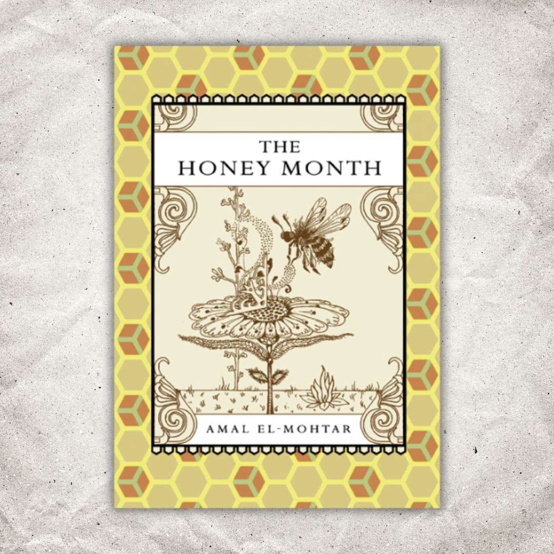 The Honey Month